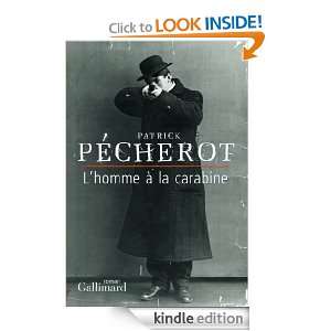 homme à la carabine (Blanche) (French Edition) Patrick Pécherot 