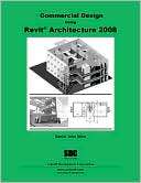 Commercial Design Using Revit Daniel John Stine