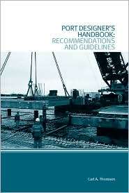 Port Designers Handbook, (0727732285), Carl A. Thoresen, Textbooks 