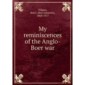   of the Anglo Boer war, Ben J. Viljoen  Books
