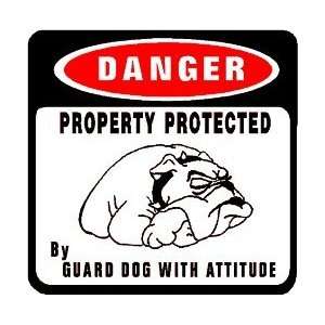  DANGER: ATTACK DOG ON PREMISES property sign: Home 