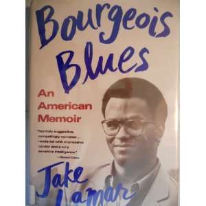  Bourgeois blues; an American memoir. Books