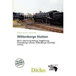  Wittenberge Station (9786200948250) Delmar Thomas C 
