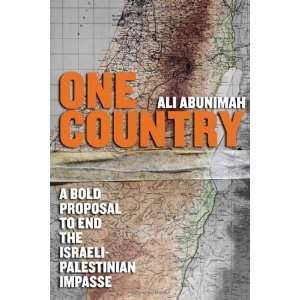   End the Israeli Palestinian Impasse [Hardcover] Ali Abunimah Books