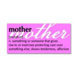  Mother Definition Pink   Window Bumper Sticker: Automotive