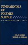 Fundamentals of Polymer Science: An Introductory Text, (1566761522 