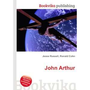  John Arthur Ronald Cohn Jesse Russell Books