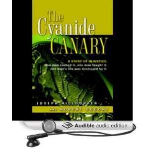 The Cyanide Canary A Story of Injustice [Unabridged] [Audible Audio 