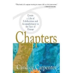   in the Face of Change [Paperback]: Candice Carpenter: Books