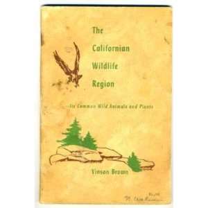  : Californian Wildlife Regions Wild Animals & Plants: Everything Else