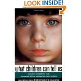 , and Evaluating Critical Information from Children (Jossey Bass 