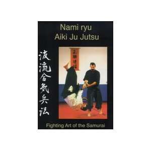  Nami Ryu Aikijujutsu DVD with James Williams: Sports 