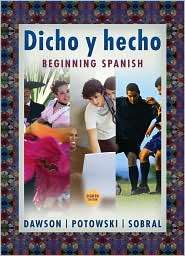 Dicho y Hecho: Beginning Spanish, (0471761079), Kim Potowski 
