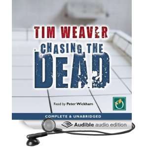  Chasing the Dead (Audible Audio Edition) Tim Weaver 
