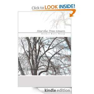 How the Trees Mourn Esther Sharp  Kindle Store
