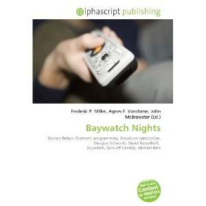  Baywatch Nights (9786133613287) Books