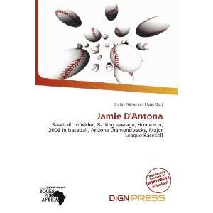    Jamie DAntona (9786135933581): Kristen Nehemiah Horst: Books