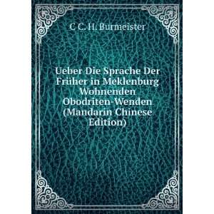   Obodriten Wenden (Mandarin Chinese Edition) C C. H. Burmeister Books