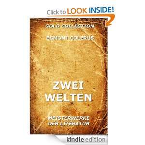 Zwei Welten (Kommentierte Gesamtausgabe) (German Edition) Egmont 