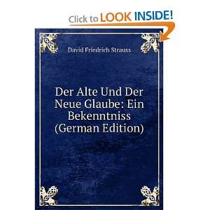    Ein Bekenntniss (German Edition) David Friedrich Strauss Books