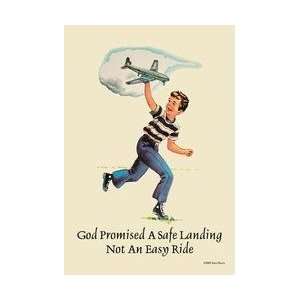 God Promised a Safe Landing   Not an Easy Ride 20x30 