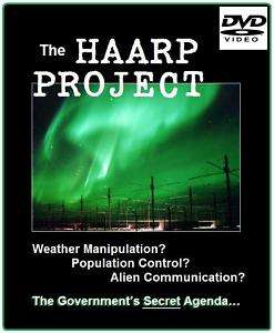 DVD 2 HAARP UFO Aliens Weather Population Mind Control  