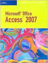 Microsoft Office Access 2007 Illustrated Brief, (1423905172), Lisa 