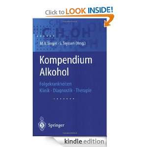 Kompendium Alkohol Folgekrankheiten   Klinik. Diagnostik. Therapie 