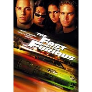 The Fast and the Furious   Vin Diesel, Paul Walker. Michelle Rodriguez 