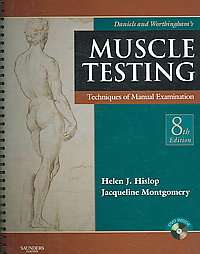 Daniels and Worthinghams Muscle Testing by Jacqueline Montgomery 