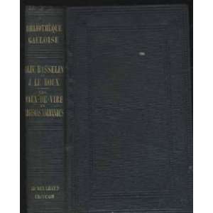   par A. Asselin, L. Dubois, Pluque Jacob Bibliophile Books