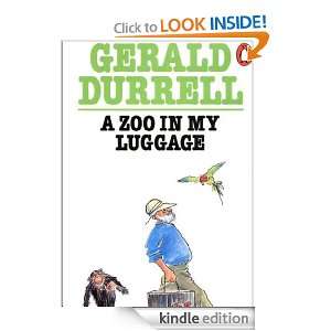 Zoo in My Luggage Gerald Durrell  Kindle Store
