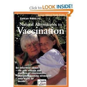  Natural Alternative to Vaccination (Natural Health Guide 