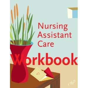   Workbook for Nursing Assistant Care [Paperback] Susan Alvare Books