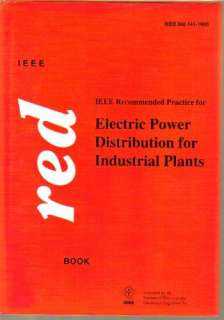   Electric Power Distribution for Industrial Plants (The IEEE Red Book