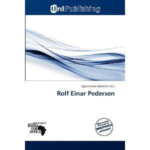    Rolf Einar Pedersen (9786138803225) Agamemnon Maverick Books