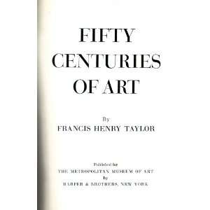  Fifty Centuries of Art: Everything Else