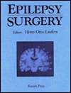 Epilepsy Surgery, (088167821X), Hans O. Luders, Textbooks   Barnes 