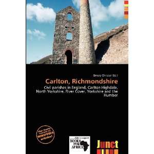    Carlton, Richmondshire (9786200892447) Emory Christer Books