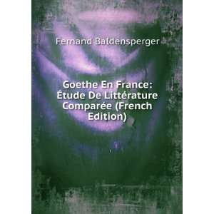   ComparÃ©e (French Edition) Fernand Baldensperger  Books