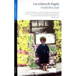 Las cenizas de Angela/ Angelas Ashes (Spanish Edition) by Frank 