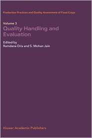 Production Practices and Quality Assessment of Food Crops Volume 3 