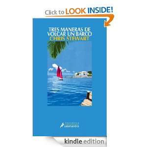 Tres maneras de volcar un barco (Narrativa (salamandra)) (Spanish 