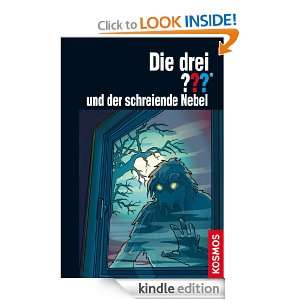 Die drei ???, und der schreiende Nebel (German Edition): Hendrik 
