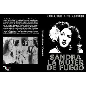  Sandra, La Mujer de Fuego.DVD cubano.Drama. Everything 