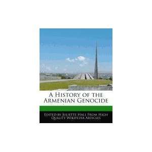  A History of the Armenian Genocide (9781241613990 