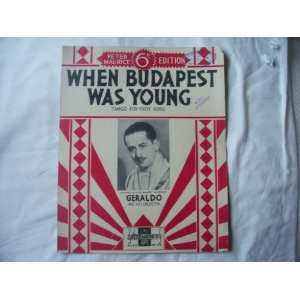   Budapest Was Young (Sheet Music) Geraldo and his Orchestra Books