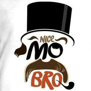 Nice Mo Bro Mustache Retro Pipe Hat Humor Funny T Shirt  