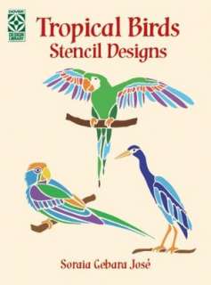  Stencil Designs by Soraia Gebara Jose, Dover Publications  Paperback