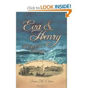  Eva and Henry A Cape Cod Marriage [Paperback] Irene M 
